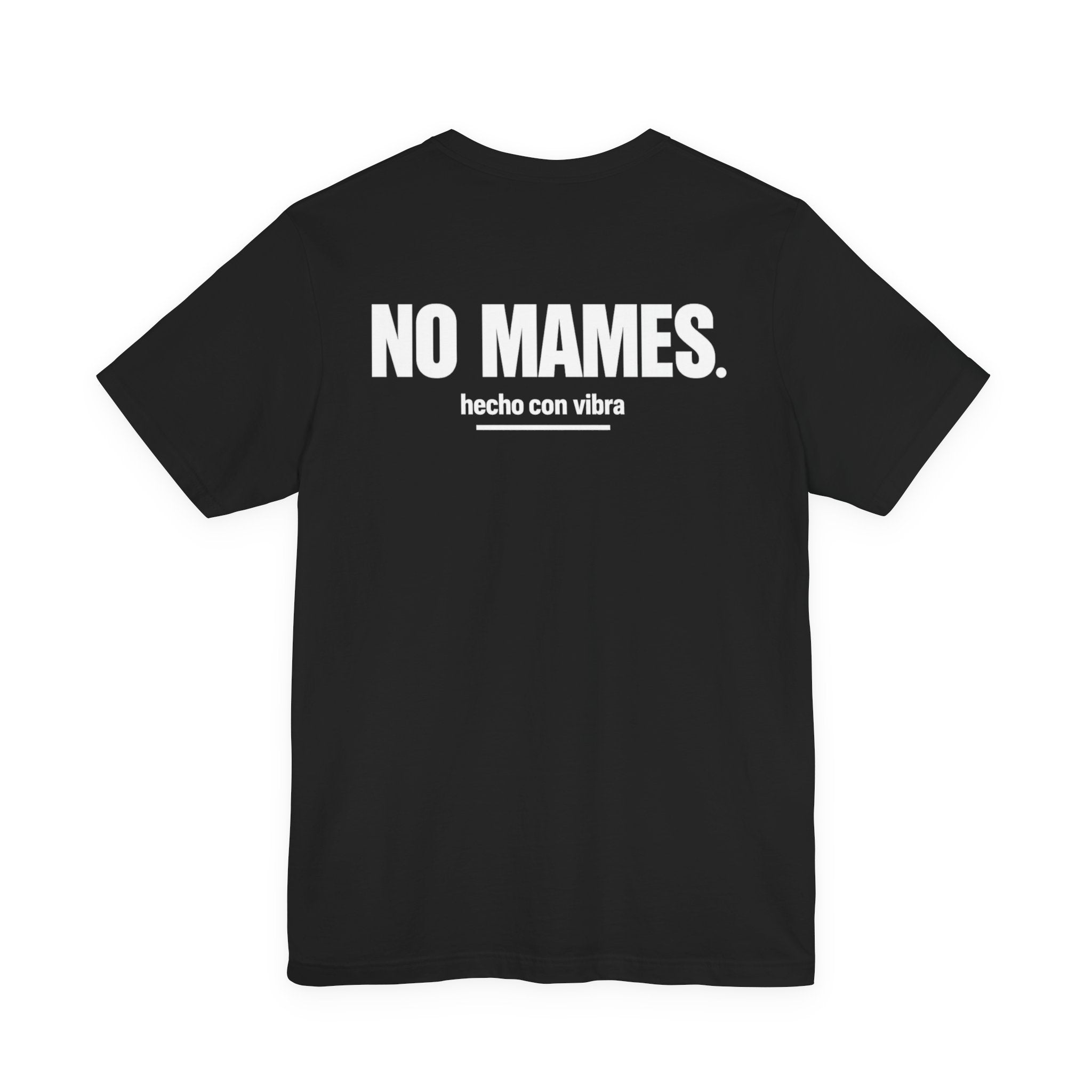 No Mames Cultura Tee
